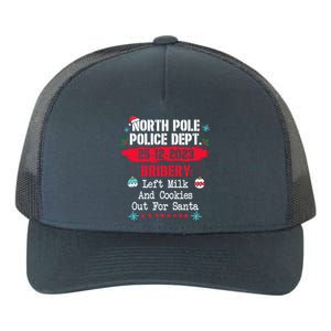 North Pole Police Dept Bribery Left Milk Cookies For Santa Gift Yupoong Adult 5-Panel Trucker Hat