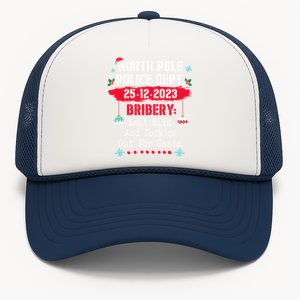 North Pole Police Dept Bribery Left Milk Cookies For Santa Gift Trucker Hat