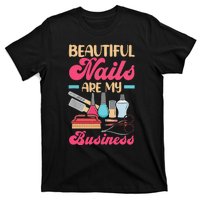 Nail Polish Pedicurist Manicurist For Nail Artists Nail Tech T-Shirt