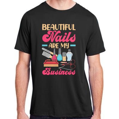 Nail Polish Pedicurist Manicurist For Nail Artists Nail Tech Adult ChromaSoft Performance T-Shirt