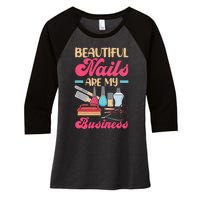 Nail Polish Pedicurist Manicurist For Nail Artists Nail Tech Women's Tri-Blend 3/4-Sleeve Raglan Shirt