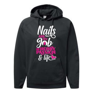 Nail Polish Pedicurist Manicurist For Nail Artists Quote Performance Fleece Hoodie