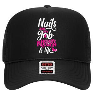 Nail Polish Pedicurist Manicurist For Nail Artists Quote High Crown Mesh Back Trucker Hat