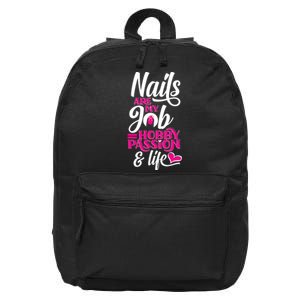 Nail Polish Pedicurist Manicurist For Nail Artists Quote 16 in Basic Backpack