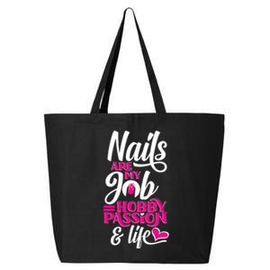 Nail Polish Pedicurist Manicurist For Nail Artists Quote 25L Jumbo Tote