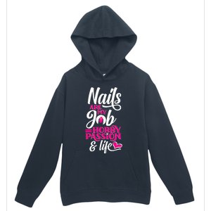 Nail Polish Pedicurist Manicurist For Nail Artists Quote Urban Pullover Hoodie