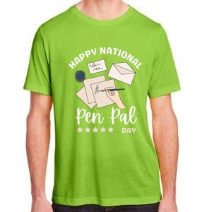 National Pen Pal Day Gift Adult ChromaSoft Performance T-Shirt