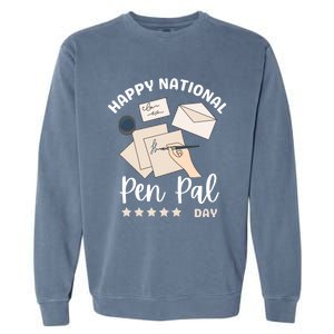 National Pen Pal Day Gift Garment-Dyed Sweatshirt