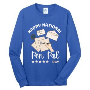 National Pen Pal Day Gift Tall Long Sleeve T-Shirt