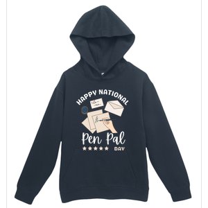 National Pen Pal Day Gift Urban Pullover Hoodie