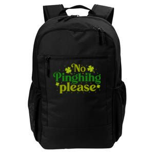 No Pinghihg Please Retro St Patrick Day Cute Shamrock Daily Commute Backpack