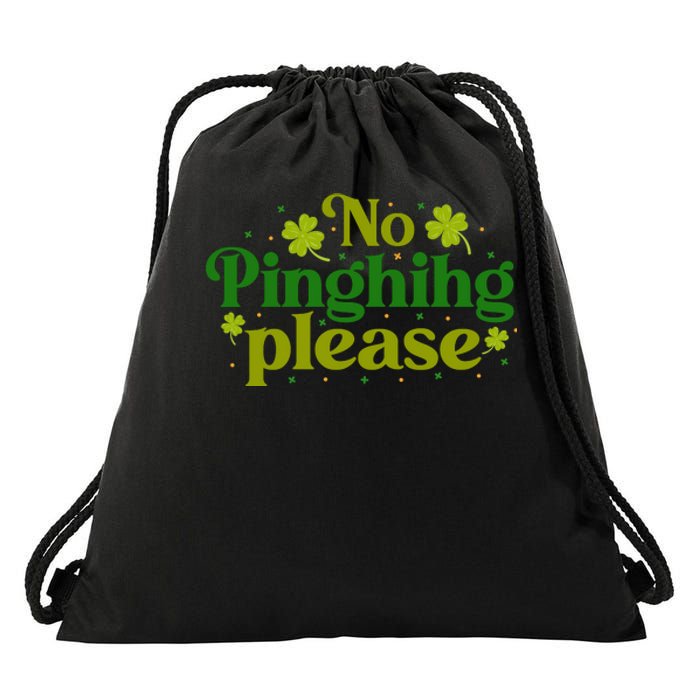 No Pinghihg Please Retro St Patrick Day Cute Shamrock Drawstring Bag