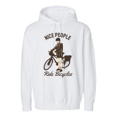 Nice People Ride Bicycles Garment-Dyed Fleece Hoodie