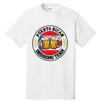 National Puerto Rican Day Puerto Rican Drinking Team Tall T-Shirt