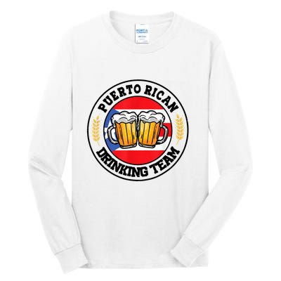 National Puerto Rican Day Puerto Rican Drinking Team Tall Long Sleeve T-Shirt