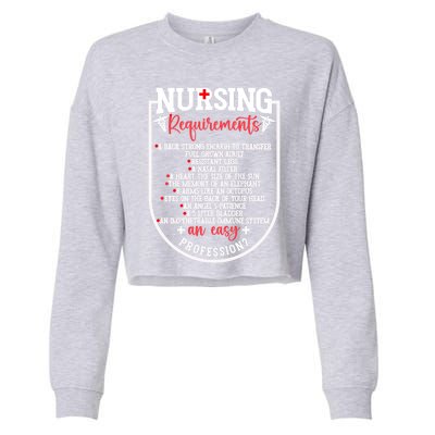 Nursing Profession Requirets Nurse Medical Student Gift Cropped Pullover Crew