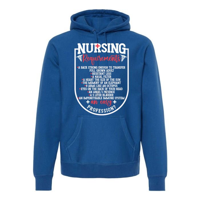 Nursing Profession Requirets Nurse Medical Student Gift Premium Hoodie