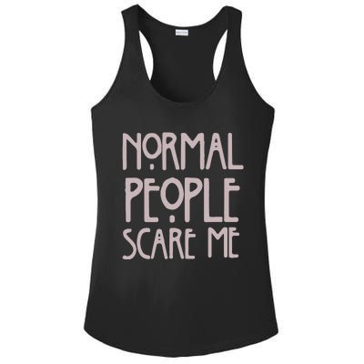 Normal People Scare Me Funny Ladies PosiCharge Competitor Racerback Tank