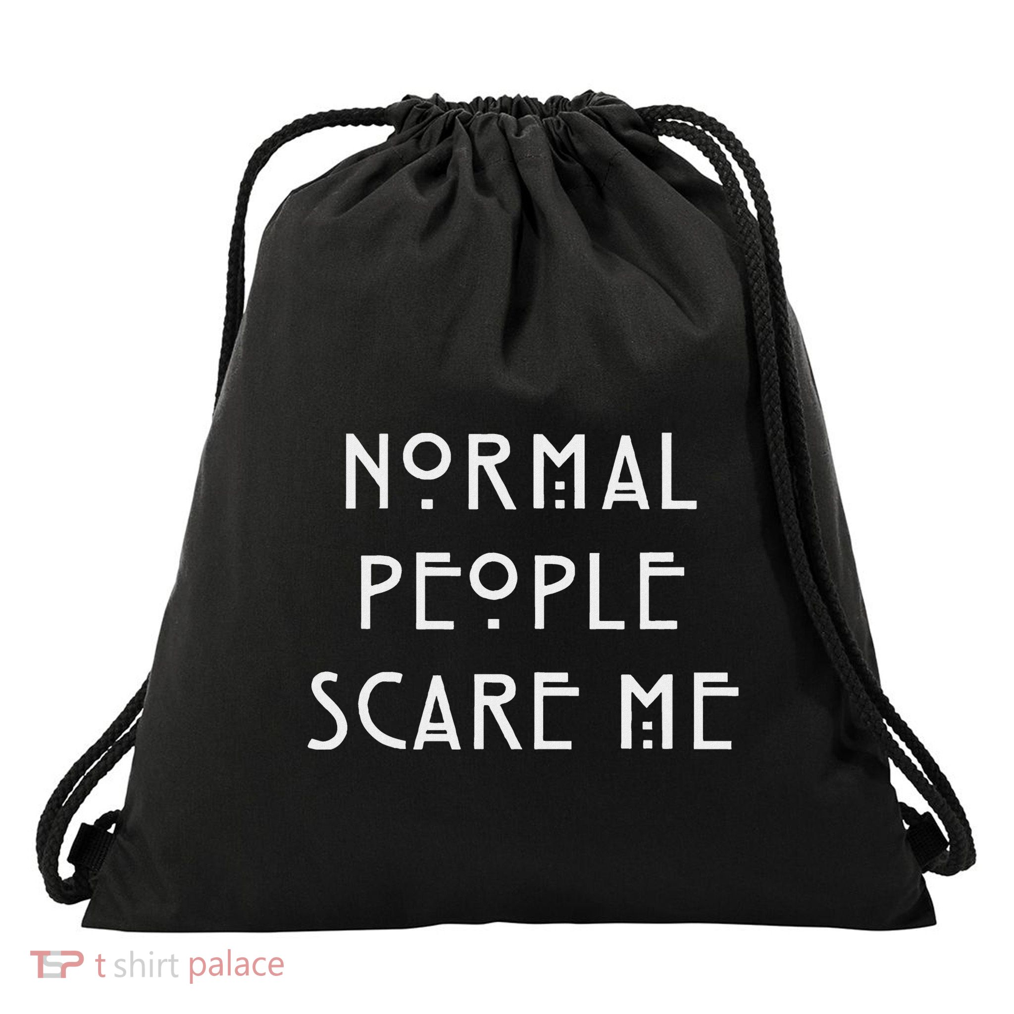 Normal People Scare Me Drawstring Bag