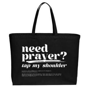 Need Prayer Tap My Shoulder Need Prayer Tap My Shoulder Cotton Canvas Jumbo Tote