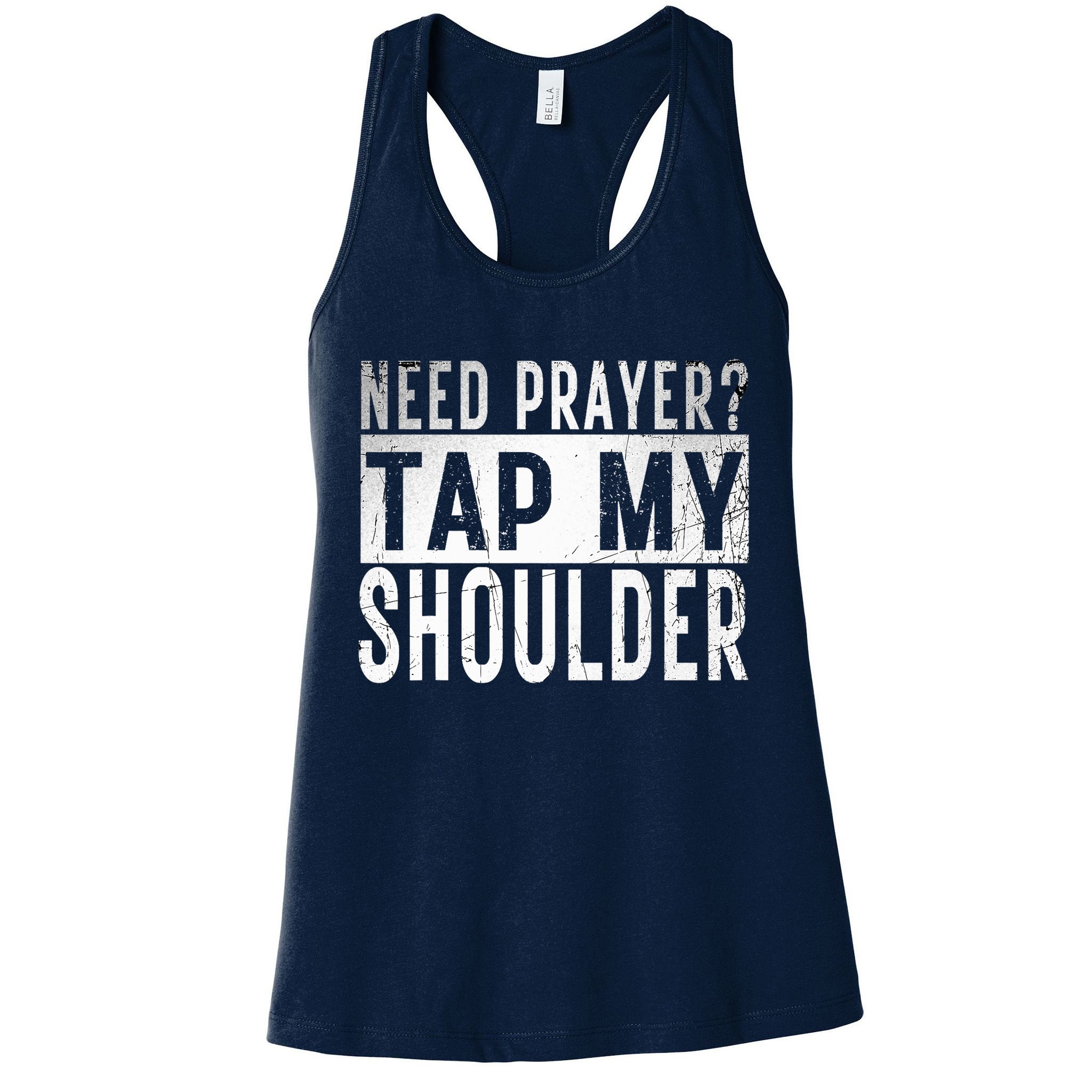 Need Prayer Tap My Shoulder Front Spiritual Church Cristian Womens Tank Top