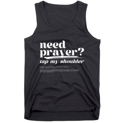 Need Prayer Tap My Shoulder Tank Top