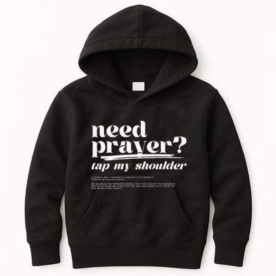 Need Prayer Tap My Shoulder Kids Hoodie
