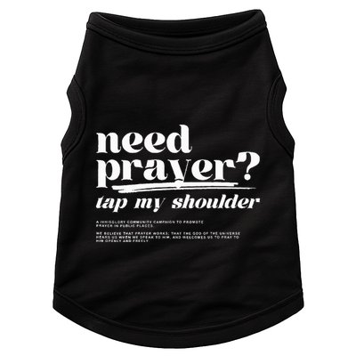 Need Prayer Tap My Shoulder Need Prayer Tap My Shoulder Doggie Tank