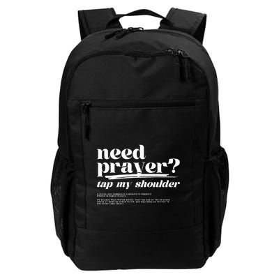 Need Prayer Tap My Shoulder Need Prayer Tap My Shoulder Backpack