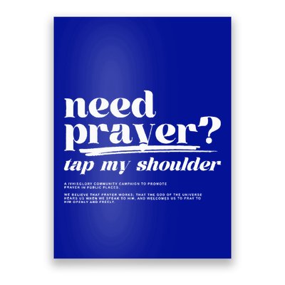 Need Prayer Tap My Shoulder Need Prayer Tap My Shoulder Poster