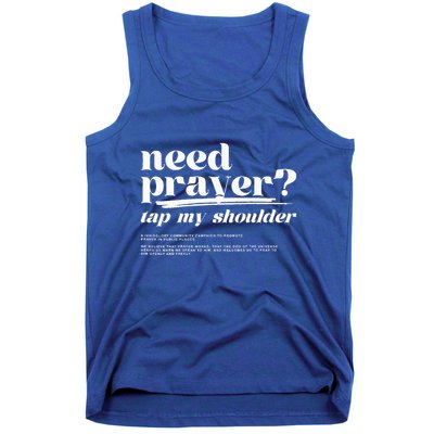 Need Prayer Tap My Shoulder Need Prayer Tap My Shoulder Tank Top