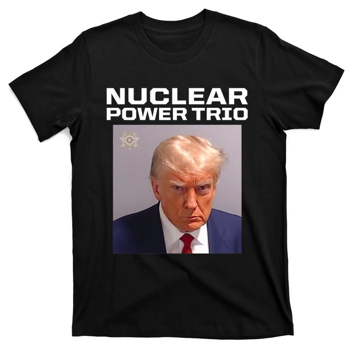 Nuclear Power Trio Criminally Great Riffs Trump Mug Shot T-Shirt