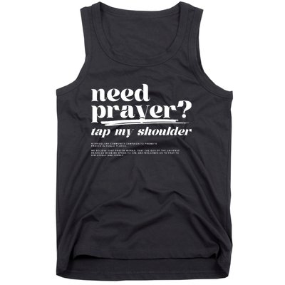 Need Prayer Tap My Shoulder Tank Top