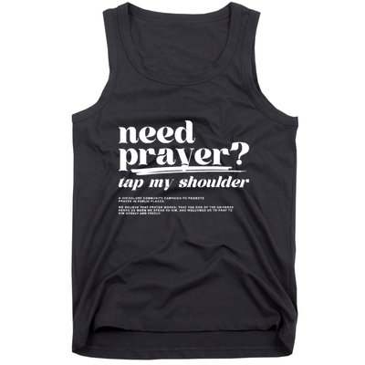 Need Prayer Tap My Shoulder Need Prayer Tap My Shoulder Tank Top