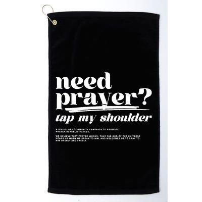 Need Prayer Tap My Shoulder Need Prayer Tap My Shoulder Golf Towel