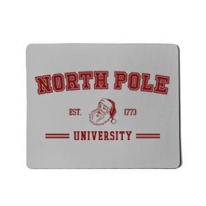 North Pole University Est 1773 Christmas Mousepad