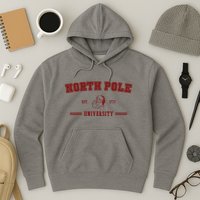 North Pole University Est 1773 Christmas Hoodie