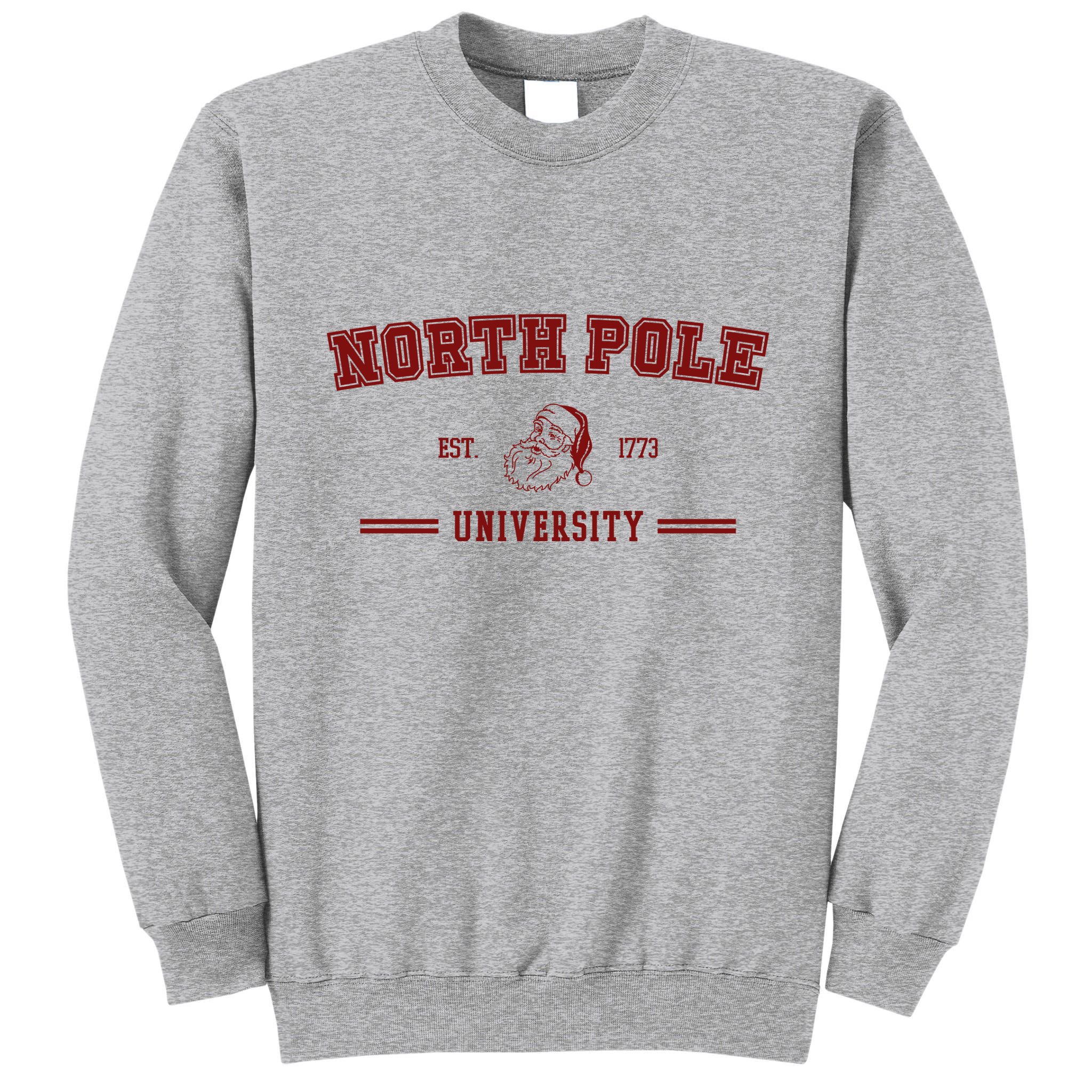 North Pole University Est 1773 Christmas Tall Sweatshirt