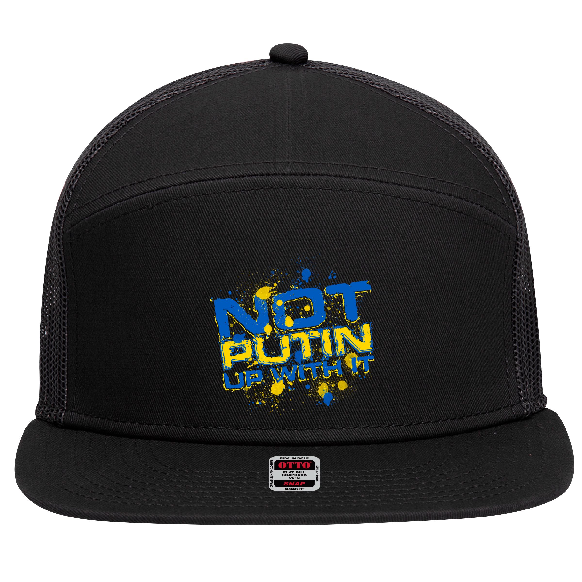 Not Putin Up With It Ukraine 7 Panel Mesh Trucker Snapback Hat