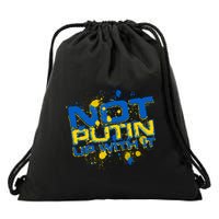 Not Putin Up With It Ukraine Drawstring Bag