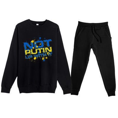 Not Putin Up With It Ukraine Premium Crewneck Sweatsuit Set