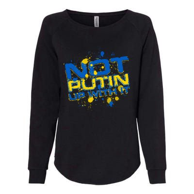 Not Putin Up With It Ukraine Womens California Wash Sweatshirt