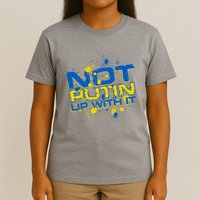Not Putin Up With It Ukraine T-Shirt