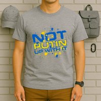 Not Putin Up With It Ukraine T-Shirt