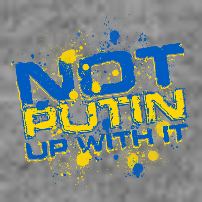 Not Putin Up With It Ukraine Toddler T-Shirt