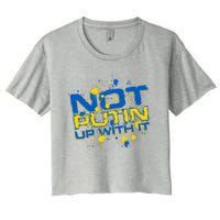 Not Putin Up With It Ukraine Women's Crop Top Tee