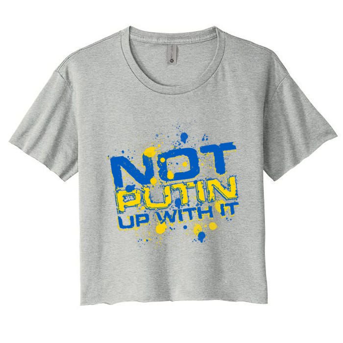 Not Putin Up With It Ukraine Women's Crop Top Tee