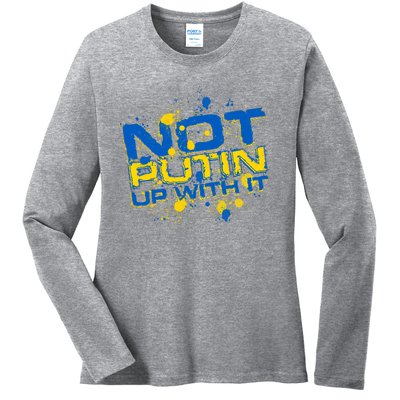 Not Putin Up With It Ukraine Ladies Long Sleeve Shirt