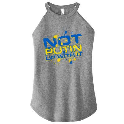 Not Putin Up With It Ukraine Women's Perfect Tri Rocker Tank