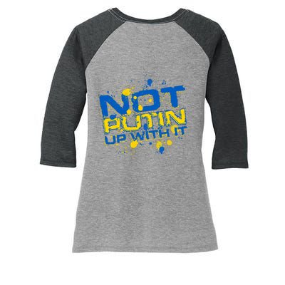 Not Putin Up With It Ukraine Women's Tri-Blend 3/4-Sleeve Raglan Shirt